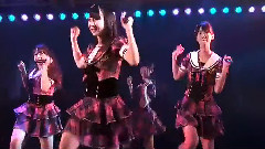 HKT48 - TeamH 博多レジエンド 出張公演 In AKB48劇場