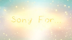 初音未来 - Song For...