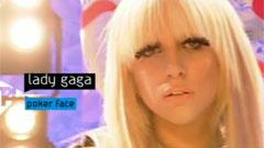 Lady Gaga - Poker Face T4