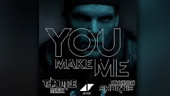 Avicii,Salem Al Fakir - You Make Me