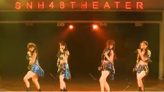 SNH48 - 不曾后悔