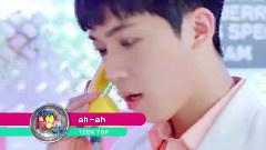 Teen Top - 从早上开始到早上为止(Ah-Ah)