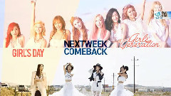 少女时代-TTS,少女时代,Girl's Day,韩国群星,方敏雅(Girl's Day) - 人气歌谣 女团下周回归预告