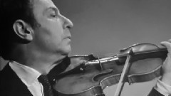 音乐短片 - Paganini Milstein - Paganiniana