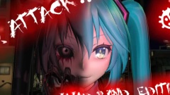 初音未来 - 骸Attack!!