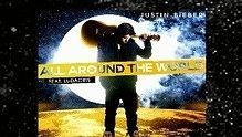 贾斯汀·比伯 - Justin Bieber - All Around The World 歌词官方版
