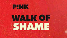 艾蕾莎·贝丝·摩儿,Pink,Britney Spears - P!nk - Walk of Shame 歌词版