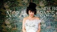 Norah Jones,Jason Mraz - Norah Jones - Sunrise 现场版
