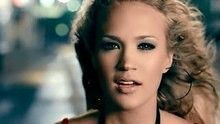 Carrie Underwood - Carrie Underwood - Before He Cheats 官方版