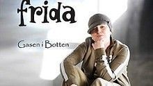 Frida - Dunka Mig Gul & Bla