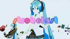 初音未来 - ストロボラスト