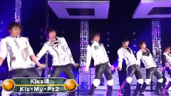 Kis-My-Ft2 - Kiss 魂 (CDTV) 现场版 15/03/28