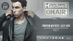 Hardwell - Hardwell On Air 217
