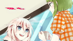 gumi,IA - ガールズトーク