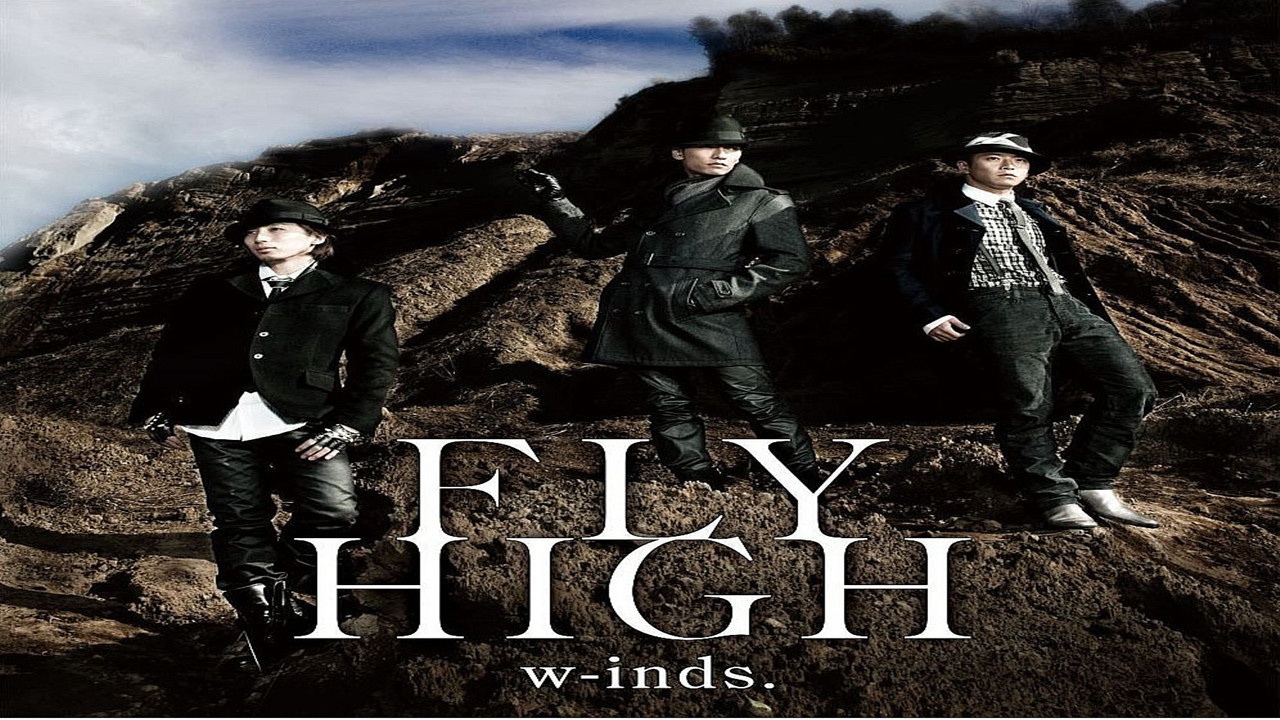 w-inds. - FLY HIGH