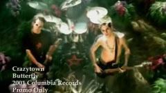 Crazy Town - Butterfly