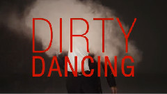 JK 金东旭 - Dirty Dancing 完整版