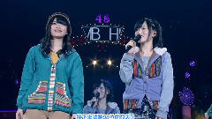 AKB48,NMB48 - 星空のキャラバン& MC